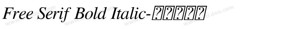 Free Serif Bold Italic字体转换